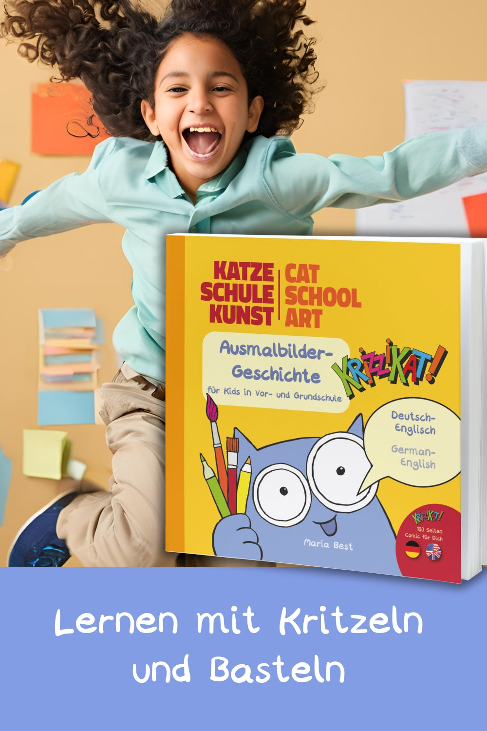 08 "Katze Schule Kunst" - Krizzikat Comic in deutsch-englisch - der witzige Einstieg in das Fach Kunst zum Schulstart (6-8)