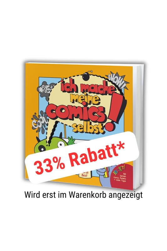 02 "Ich mache meine Comics selbst!" Das Mitmach-Buch für Comic-Fans von 8-10